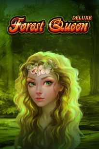 Forest Queen Deluxe